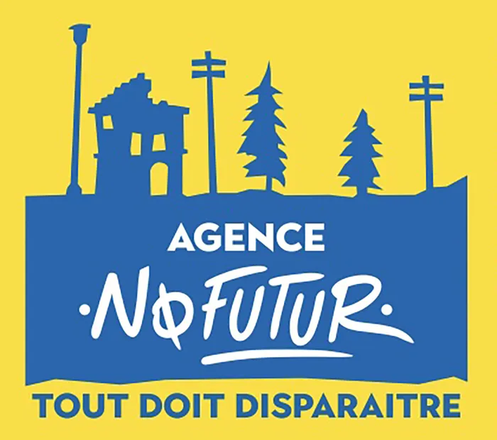 Atelier "Agence NO-FUTUR, tout doit disparaître !"