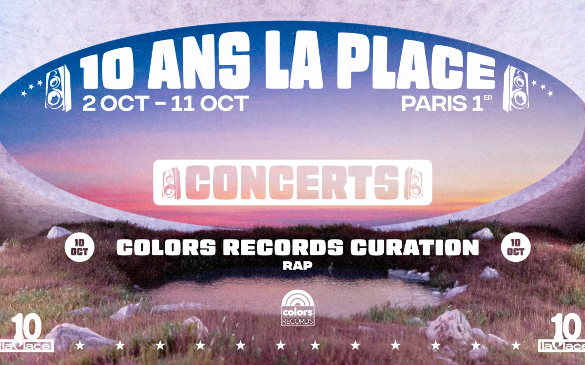 COLORS RECORDS CURATION : 10 ans de La Place