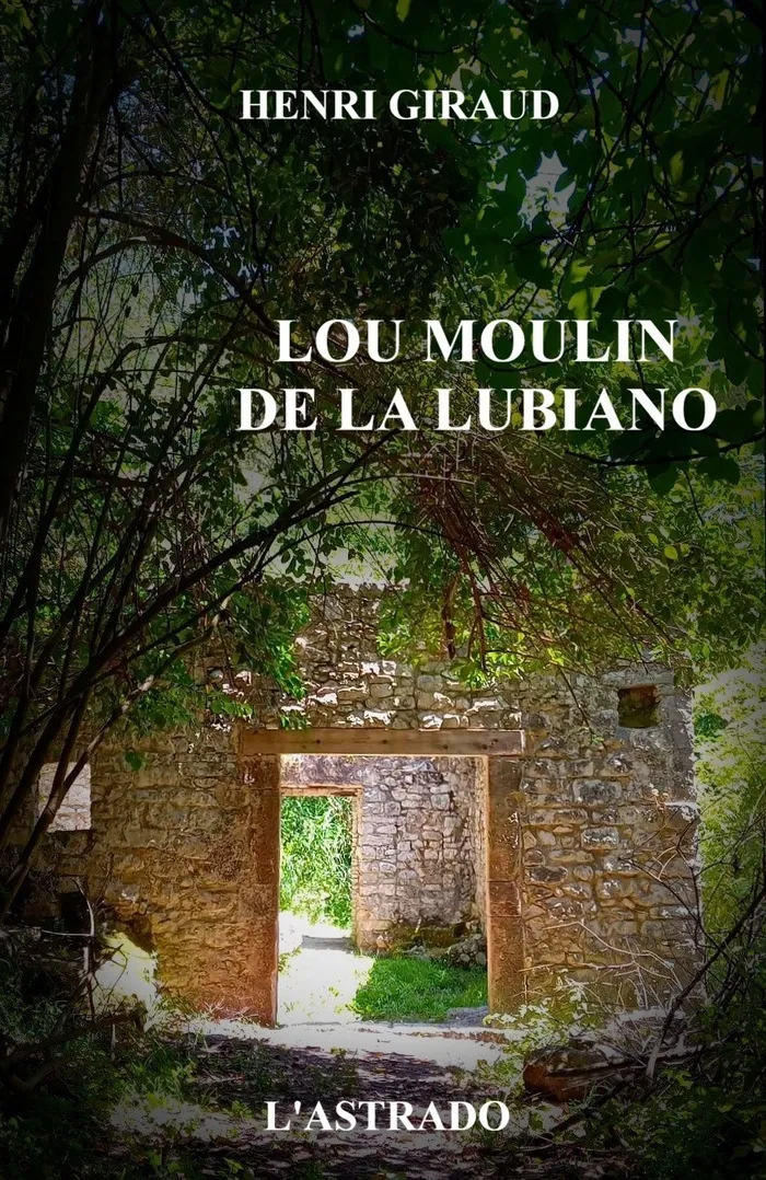 Conférence sur l'ouvrage "Lou moulin de la Lubiano"